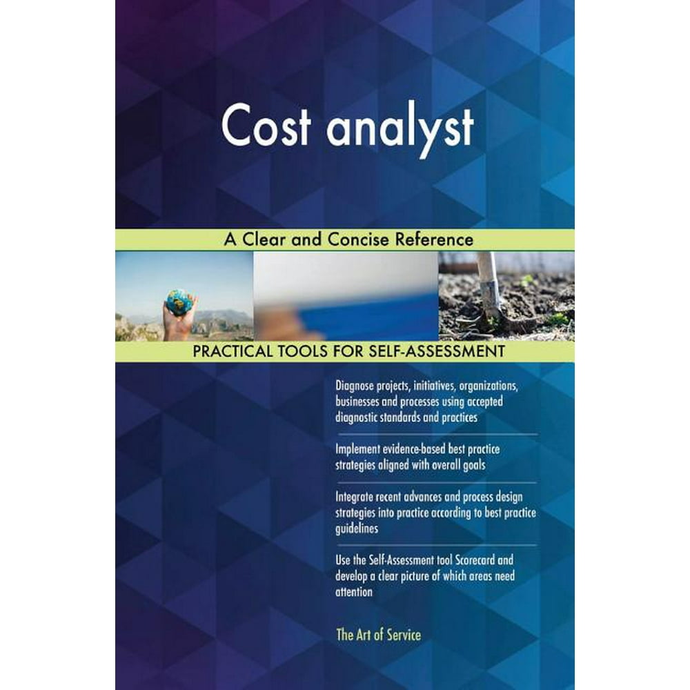 Cost Analyst A Clear and Concise Reference