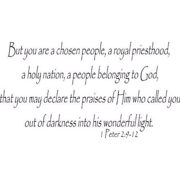 1 Peter 2:9-12, Bible Verse Vinyl Wall Decal by Scripture Wall Art, 11"x22" Black, Christian