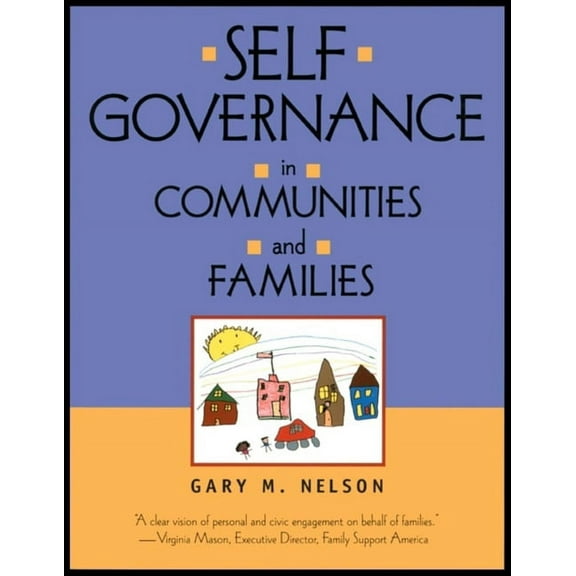 Self-Governance in Communities and Families (Paperback)