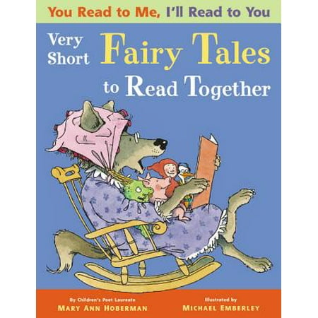 You Read to Me, I'll Read to You: Very Short Fairy Tales to Read Together (Best Short Fairy Tales)