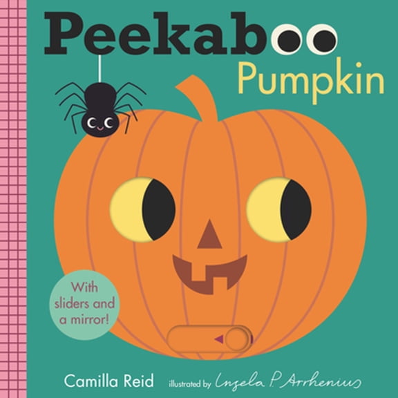 Pre-Owned Peekaboo: Pumpkin: (An Interactive Board Book for Babies & Toddlers with Mirror & Sliders to Push, Pull, or Turn. Cute Halloween Artwork Includes a Ba (Board book) 1536229814 9781536229813