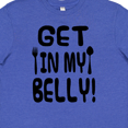 thumbnail image 4 of Inktastic Get in my Belly Youth T-Shirt, 4 of 5