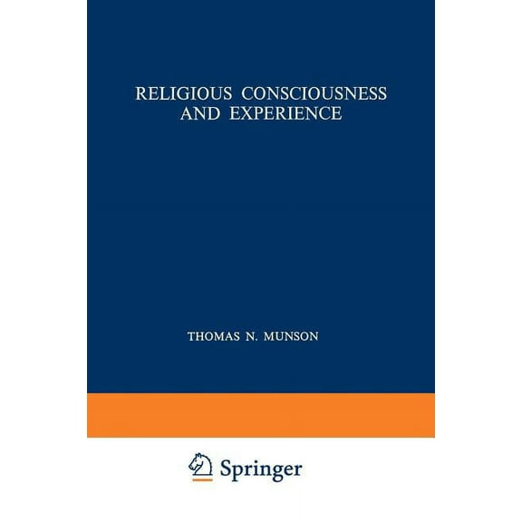 Religious Consciousness and Experience, (Paperback)