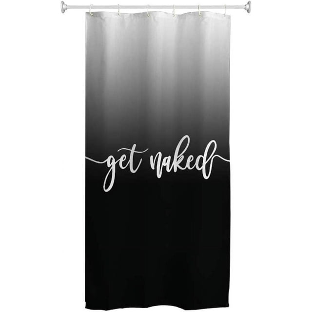 Stall Get Naked Shower Curtain Black Get Naked Grayish White to Black Funny Cute Art Fonts Words Fabric Machine Washable Bathroom Decor Set with Hook Bath Curtain 36 x 72 inches