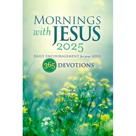 Pre-Owned Mornings with Jesus 2025: Daily Encouragement for Your Soul, 9781961126466, 196112646X, Paperback,