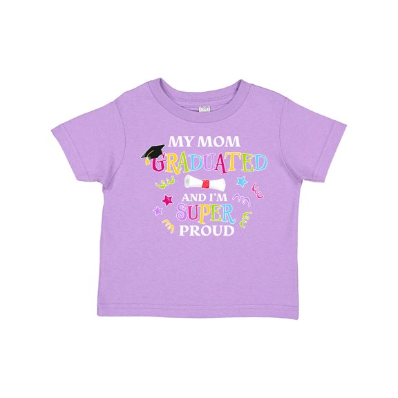 Inktastic My Mom Graduated and I'm Super Proud Boys or Girls Toddler T-Shirt