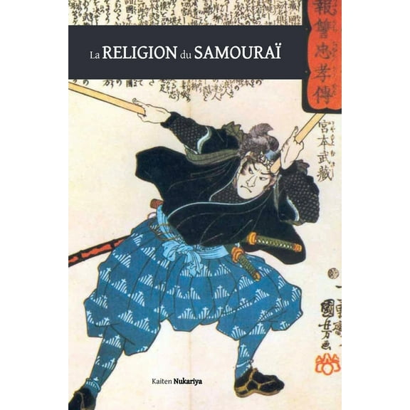 La religion du samouraï (Paperback)