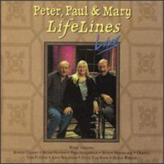 Peter, Paul and Mary - Lifelines Live - Music & Performance - CD