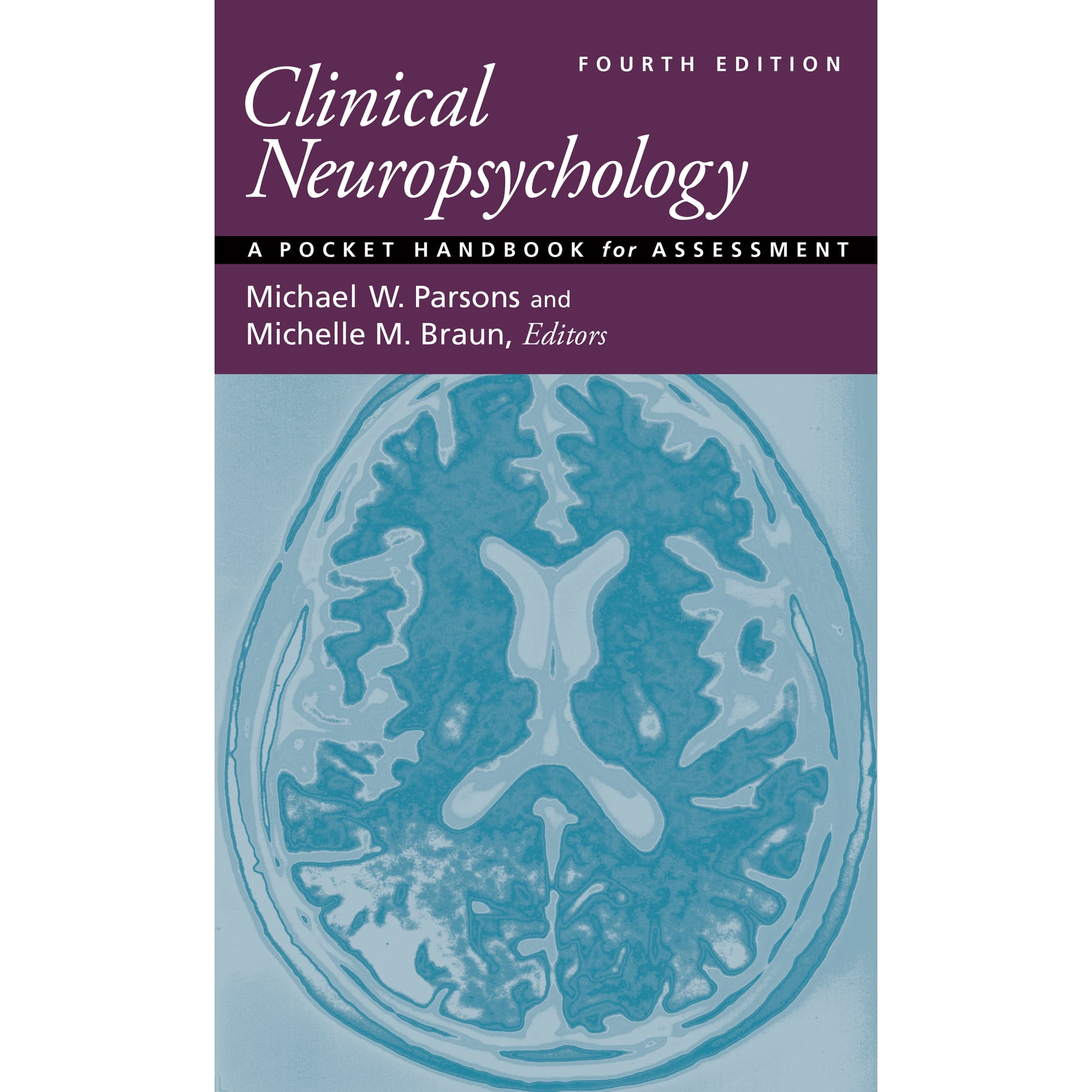 Clinical Neuropsychology : A Pocket Handbook for Assessment (Edition 4) (Paperback)