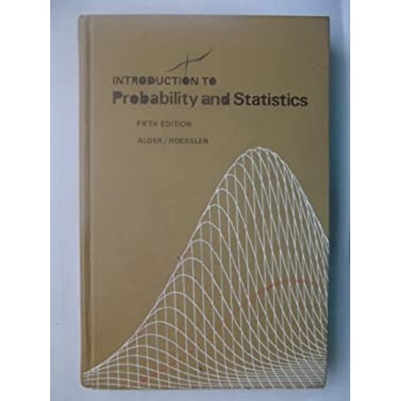 Pre-Owned Introduction to Probability and Statistics by Henry L. Alder and Edward Biffer Roessler (Hardcover), Textbooks, English