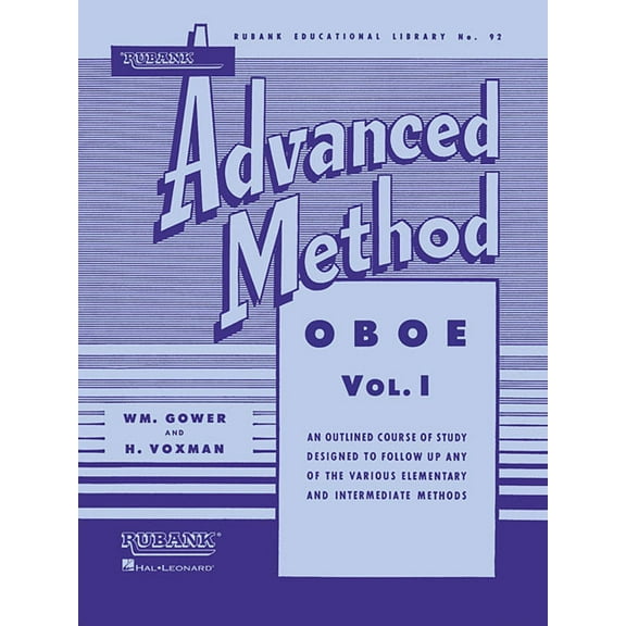 Himie Voxman Rubank Advanced Method: Oboe Volume 1 Essential Oboe Technique and Studies Scales, Duets, Solos and Articul, (Paperback)