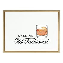 Kate and Laurel Sylvie Call Me Old Fashioned Framed Canvas Wall Art by The Creative Bunch Studio, 18x24 Gold, Chic Bar Art for Wall