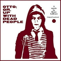 Various Artists - Otto; Or, Up With Dead People Soundtrack - Soundtracks - Vinyl