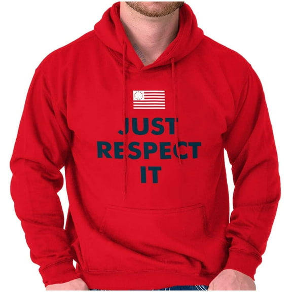 Just Respect It Colonial America Flag Hoodie Sweatshirt Women Men Brisco Brands M