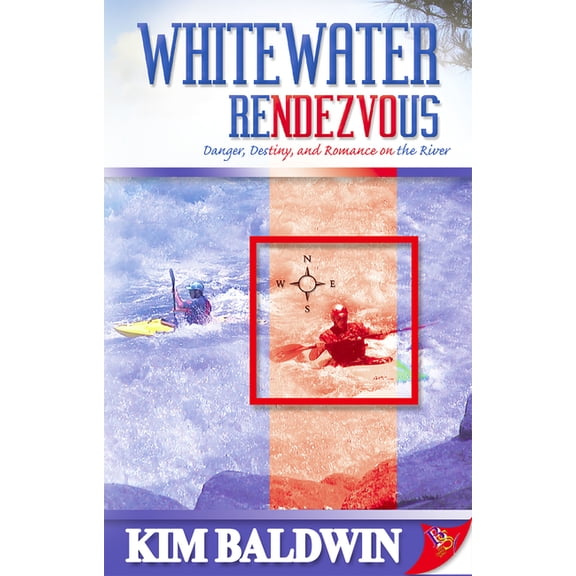 Whitewater Rendezvous, (Paperback)
