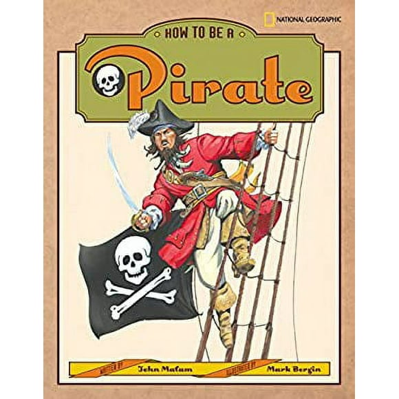 How to Be a Pirate 9780792274971 Used / Pre-owned