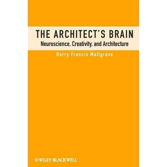 The Architect's Brain, (Paperback)