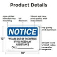 thumbnail image 2 of (2 Pack) We Are Out Of The Office If You Need Any OSHA Notice Sign 18 Inch X 12 Inch Indoor / Outdoor Rust-Free Aluminum Metal Signs for Workplace, Workshop, and Construction Site, Made, 2 of 8