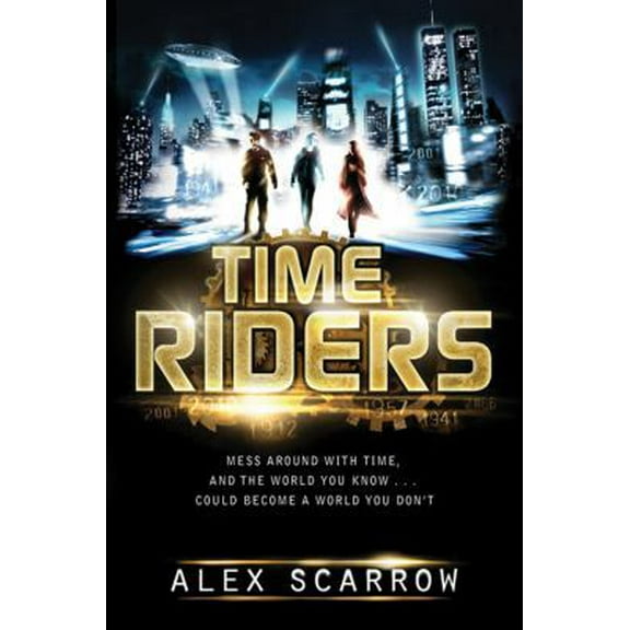 Pre-Owned TimeRiders (Paperback) 0802723314 9780802723314