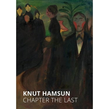 Chapter the Last, (Paperback)