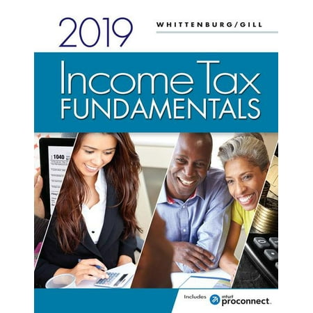 Income Tax Fundamentals 2019 (with Intuit Proconnect Tax Online