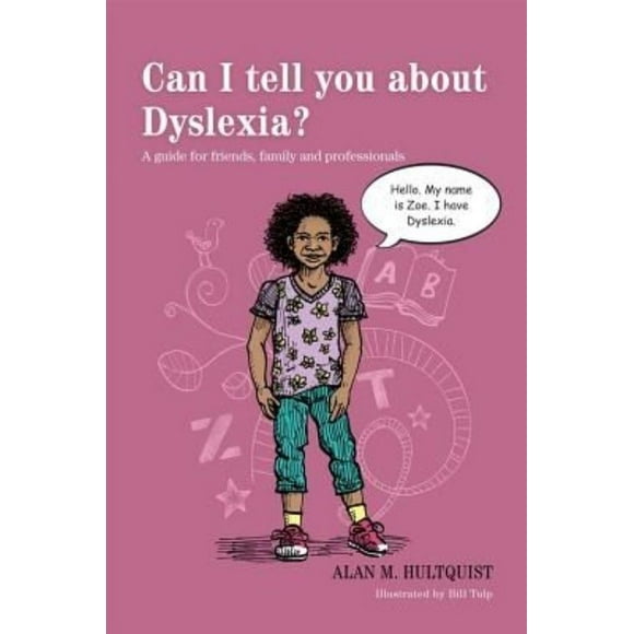 Puis-je Te Parler de Dyslexie?