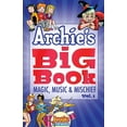 thumbnail image 1 of Pre-Owned Archie's Big Book, Volume 1: Magic, Music & Mischief (Paperback) 1682559823 9781682559826, 1 of 2