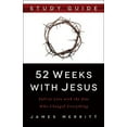 thumbnail image 2 of 52 Weeks with Jesus: Fall in Love with the One Who Changed Everything, (Paperback), 2 of 2