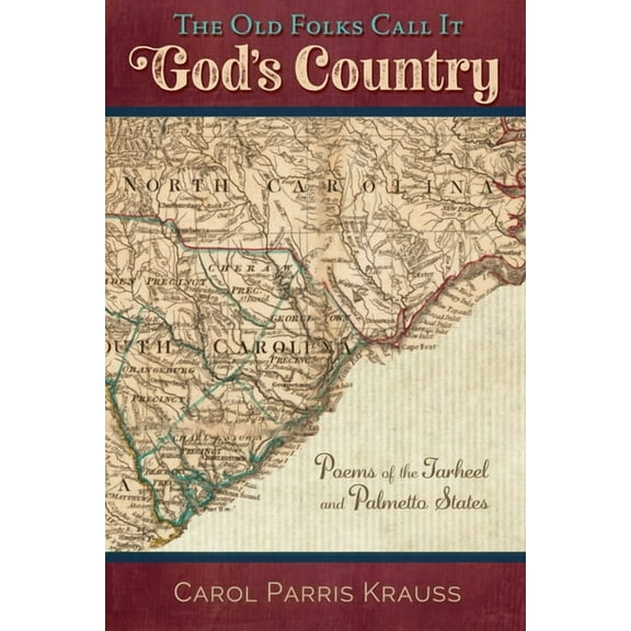 The Old Folks Call It God's Country, (Paperback)
