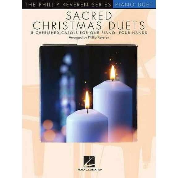 Sacred Christmas Duets The Phillip Keveren Series For 1 Piano, 4 Hands (Various) (Sheet Music/Songbook)
