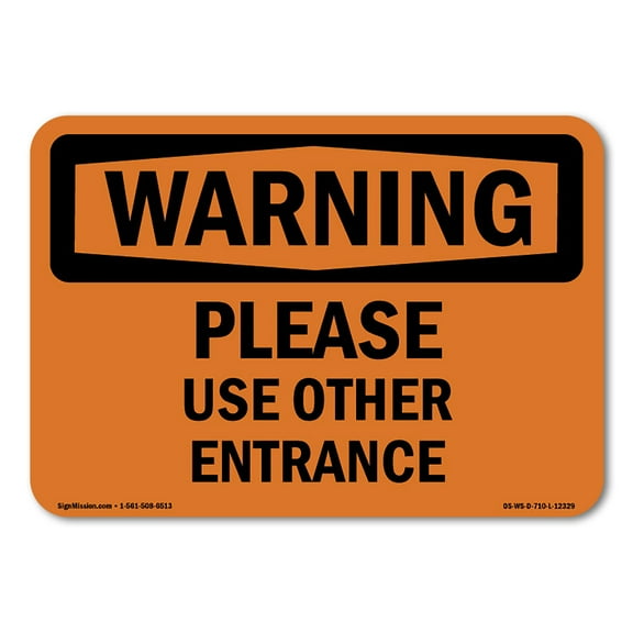 OSHA WARNING Sign - Please Use Other Entrance | Decal | Protect Your Business, Construction Site, Warehouse & Shop Area | Made in the USA