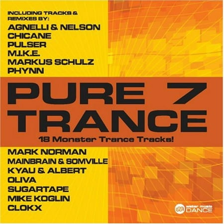 Pure Trance, Vol. 7 (Best Of Trance Vol 3)