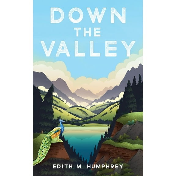 Down the Valley, (Paperback)