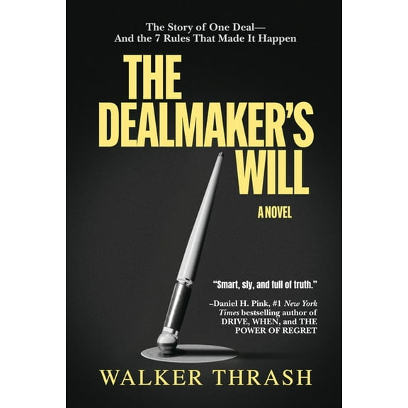 The Dealmaker's Will, (Paperback)