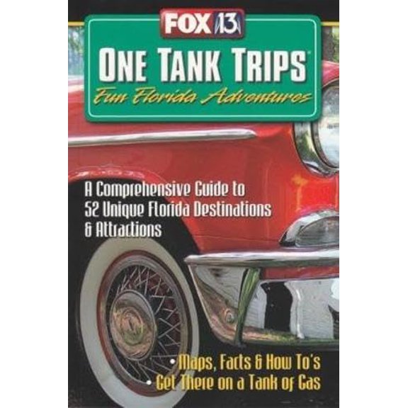 Pre-Owned One Tank Trips: Fun Florida Adventures Paperback