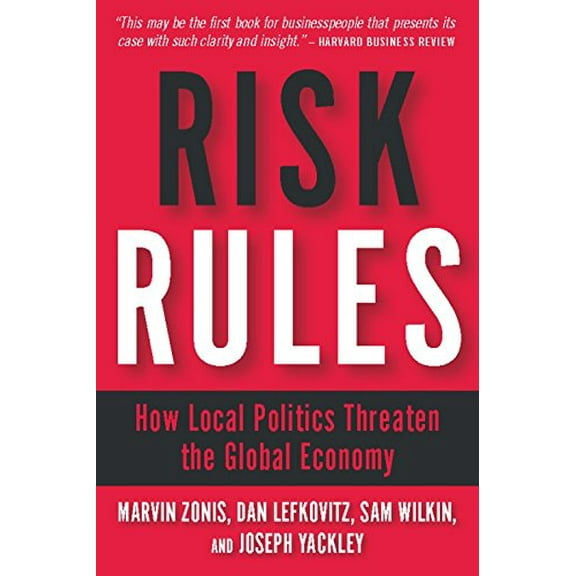 Pre-Owned Risk Rules: How Local Politics Threaten the Global Economy