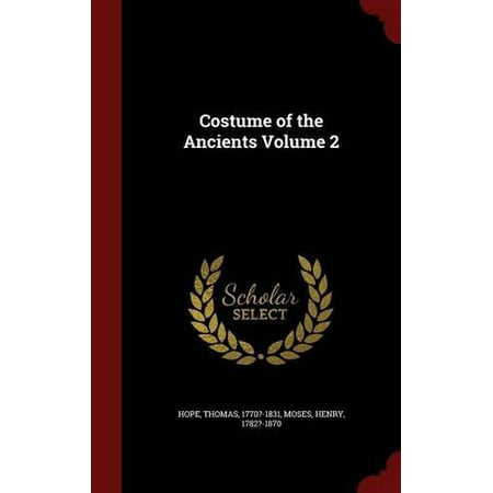 Costume of the Ancients Volume 2
