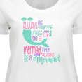 thumbnail image 4 of Inktastic Always Be Yourself, Unless You Can Be a Mermaid Women's Plus Size T-Shirt, 4 of 5