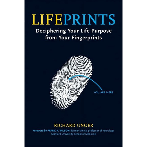 Lifeprints: Deciphering Your Life Purpose from Your Fingerprints, (Paperback)