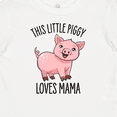 thumbnail image 4 of Inktastic This Little Piggy Loves Mama- cute Boys or Girls Baby T-Shirt, 4 of 5