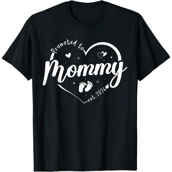 Exciting Promoted to Mommy est 2026 T-Shirt Perfect Gift for New Mother