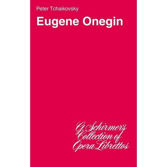 Eugene Onegin: Lyrical Scenes in Three Acts (Paperback)