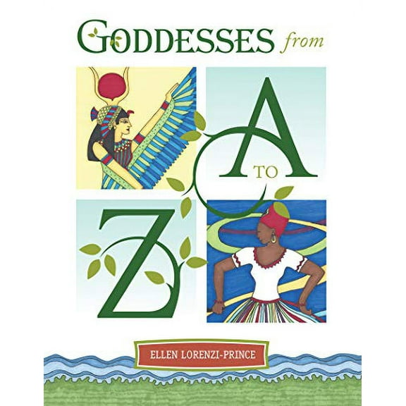 Goddesses from A to Z (Hardcover)
