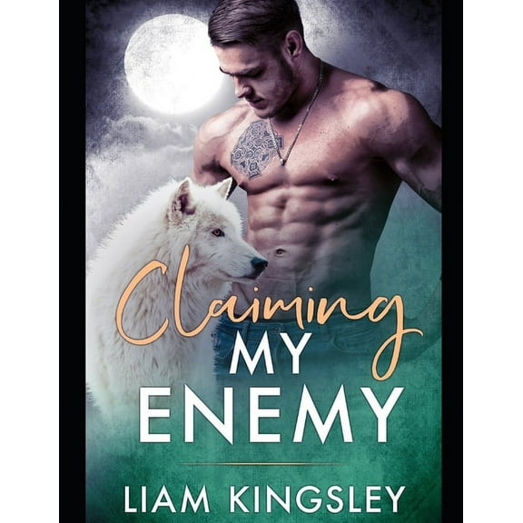 Claiming My Enemy: Blackwater Pack Book Four (Paperback)