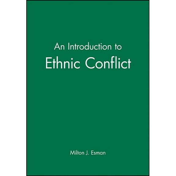 An Introduction to Ethnic Conflict (Paperback)