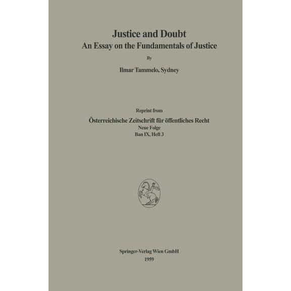 Justice and Doubt: An Essay on the Fundamentals of Justice, (Paperback)