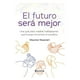 thumbnail image 1 of El Futuro Será Mejor Quarzo Maxine Nwaneri, 1 of 2