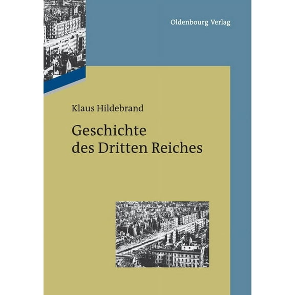 Geschichte des Dritten Reiches, (Hardcover)