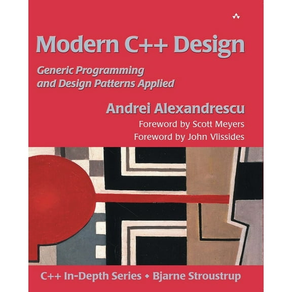 C   In-Depth Modern C   Design: Generic Programming and Design Patterns Applied, (Paperback)