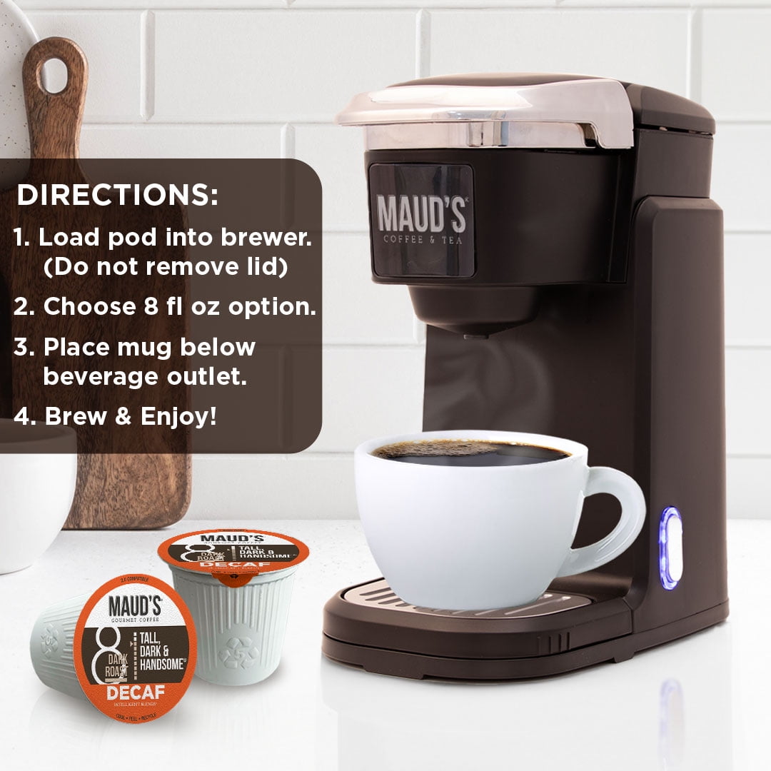 Maud's Decaf Dark Roast Coffee Pods, Tall Dark and Handsome, Compatible w/ K-Cup Brewers, 100ct